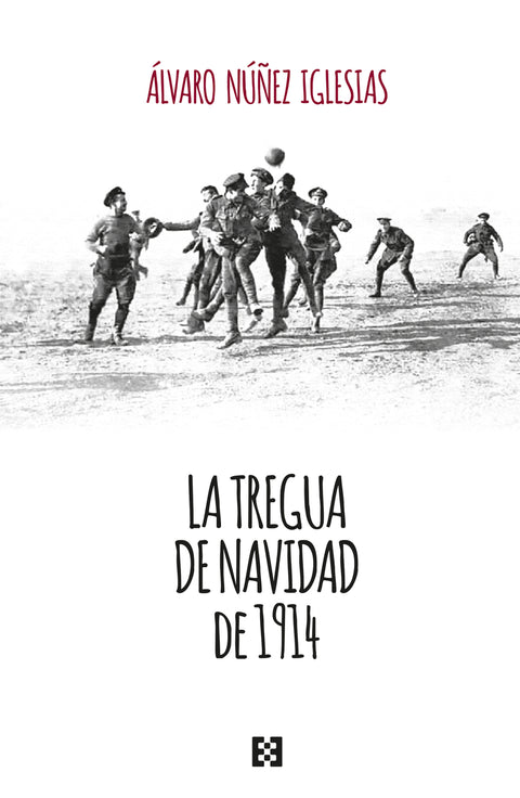  La tregua de Navidad de 1914 