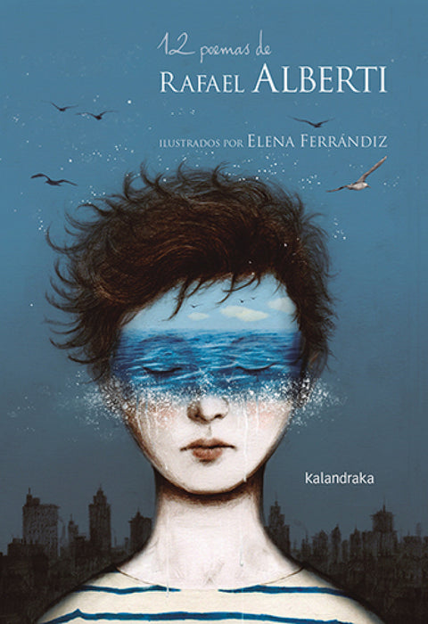  12 poemas de Rafael Alberti 