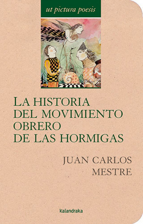  Historia del movimiento obrero de las hormigas 