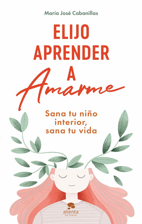  Elijo aprender a amarme 