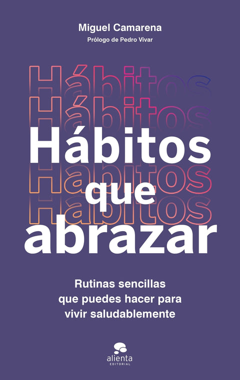  Hábitos que abrazar 