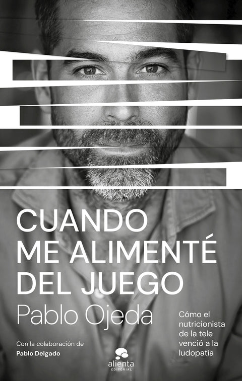  Cuando me alimenté del juego 