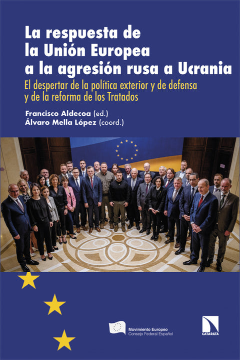  La respuesta de la Unión Europea a la agresión rusa a Ucrani 