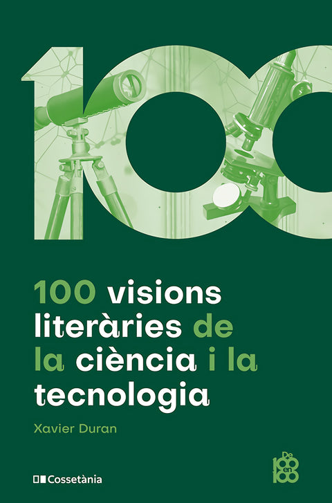  100 visions literaries de la ciencua i tecnologia 