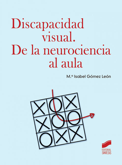  Discapacidad visual. De la neurociencia al aula 