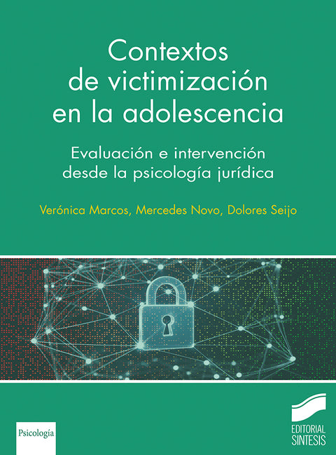  CONTEXTOS DE VICTIMIZACION EN LA ADOLESCENCIA 
