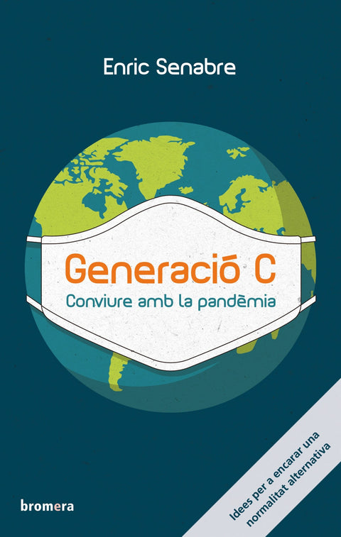  Generació C. Conviure amb la pandèmia 