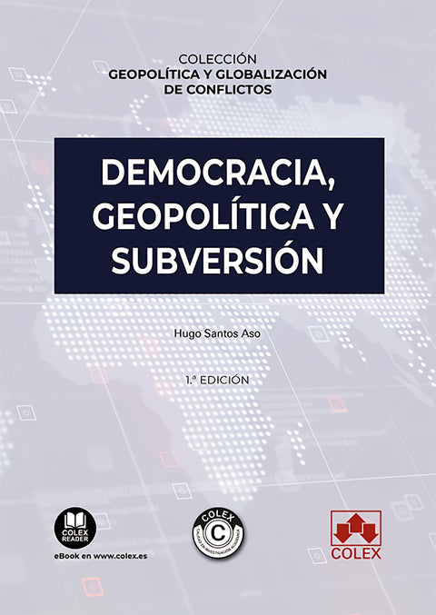  Democracia, geopolítica y subversión 