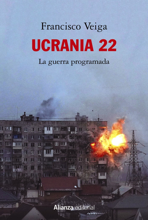  Ucrania 22: La guerra programada 