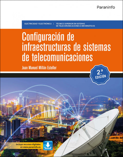 Configuración de infraestructuras de sistemas de telecomunicaciones 2.ª edición