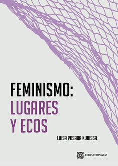  FEMINISMO: LUGARES Y ECOS 