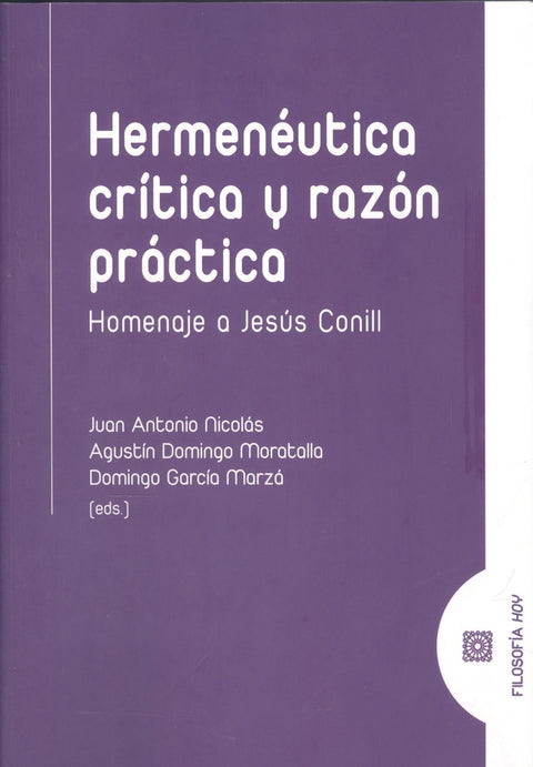  HERMENÉUTICA CRÍTICA Y RAZÓN PRÁCTICA 