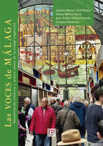  LAS VOCES DE MÁLAGA 