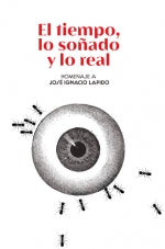  EL TIEMPO, LO SOÑADO Y LO REAL 