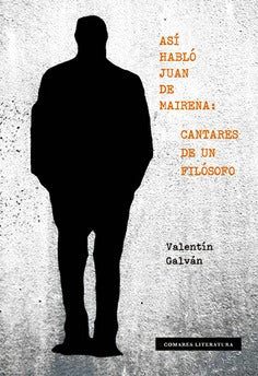  ASÍ HABLÓ JUAN DE MAIRENA 