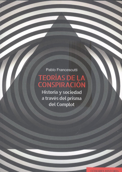  TEORÍAS DE LA CONSPIRACIÓN 