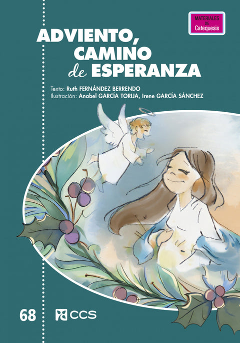  ADVIENTO, CAMINO DE ESPERANZA 