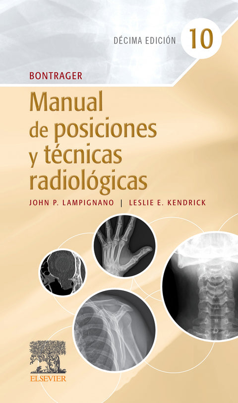  Bontrager. Manual de posiciones y técnicas radiológicas 