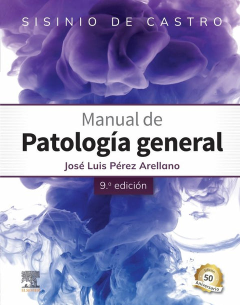  SISINIO DE CASTRO MANUAL DE PATOLOGIA GENERAL 9ª ED 