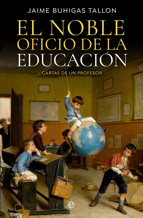  El noble oficio de la educación 