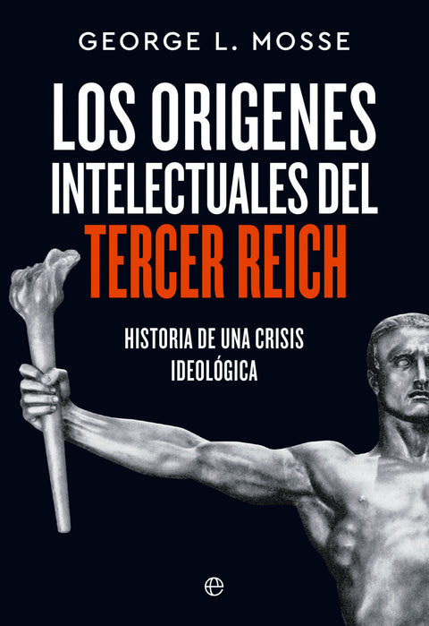  Los orígenes intelectuales del Tercer Reich 