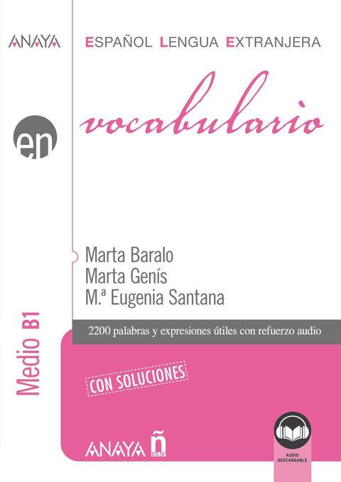  Vocabulario. Nivel Medio B1 (Ed. 2021) 