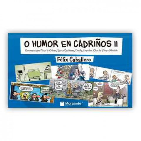  O HUMOR EN CADRIÑOS II 
