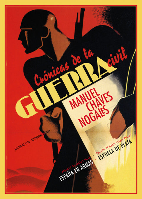  Crónicas de la guerra civil (agosto de 1936 - septiembre de 1939) 