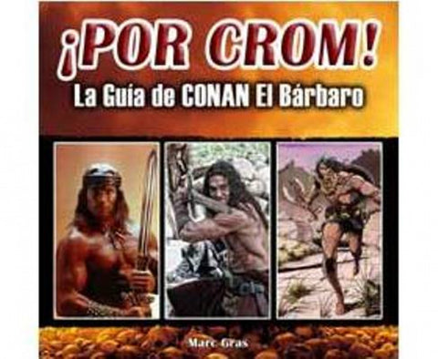  ¡Por Crom! 