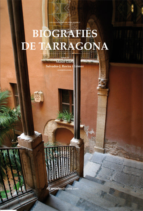  (CAT).3.BIOGRAFIES DE TARRAGONA III.(CONEIXER MAIOR) 
