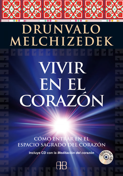  Vivir en el corazón (contiene CD) 