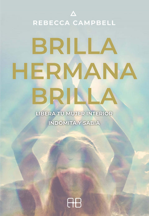  Brilla, hermana, brilla 
