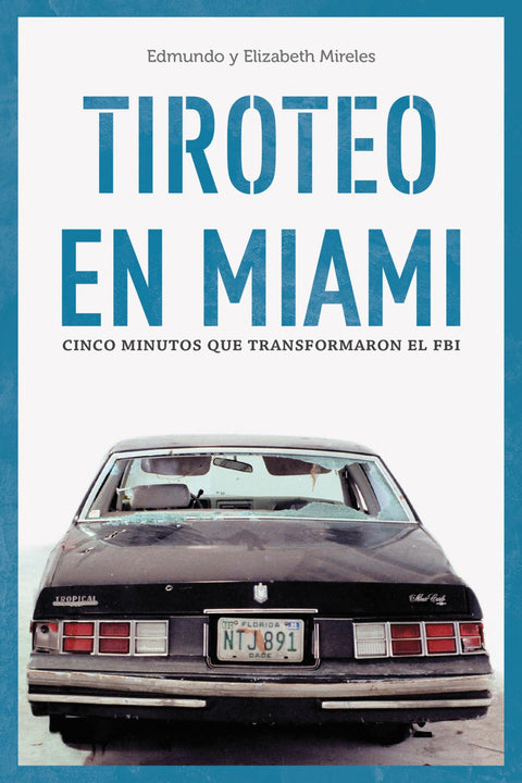  TIROTEO EN MIAMI 