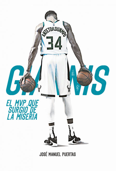  Giannis Antetokounmpo. El MVP que surgió de la miseria 