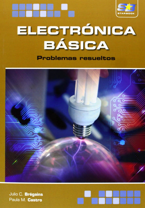  Electronica Basica: Problemas Resueltos 