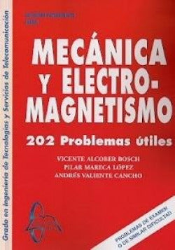  MECÁNICA Y ELECTRO-MAGNETISMO 