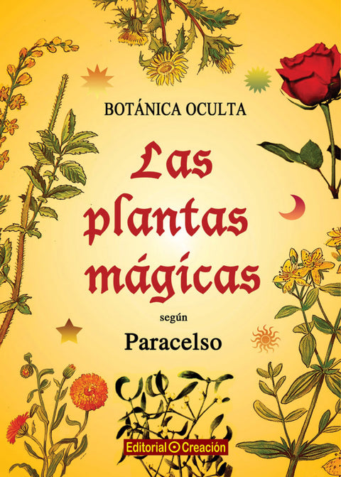  Botánica oculta: Las plantas mágicas según Paracelo 