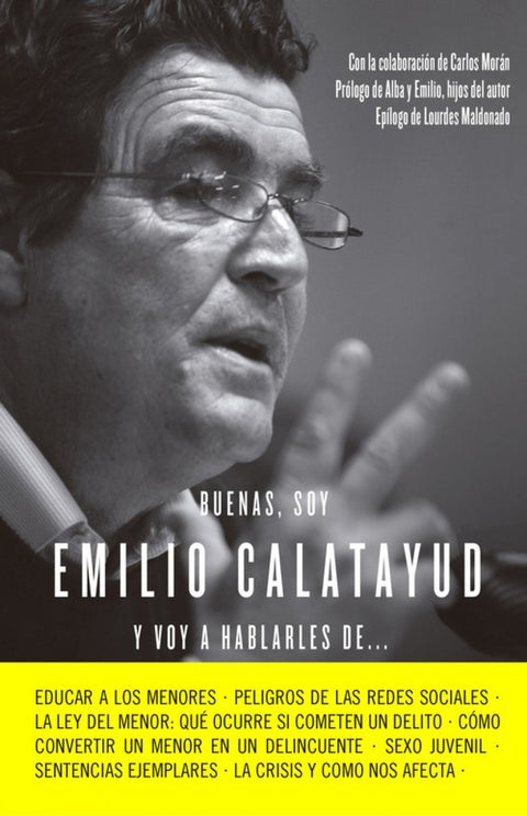  Buenas, soy Emilio Calatayud y voy a hablarles de... 