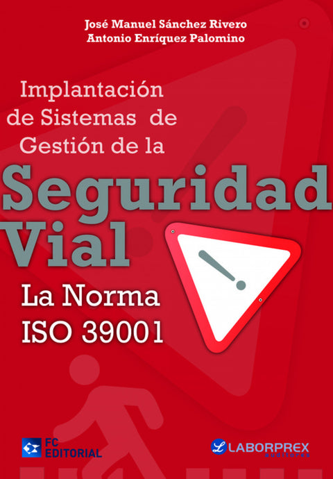  Impl.Sist.De Gestion De La Seguridad Vial. Norma Iso 39001 