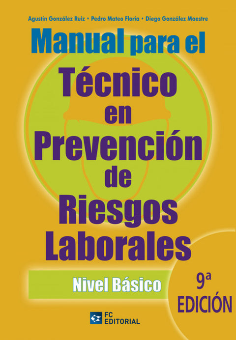  Manual Para Tecnico Prev.Riesgos Laborales. N.Basico (9ª Ed 