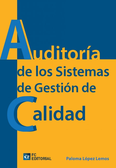  Auditoria De Los Sistemas De Gestion De Calidad 
