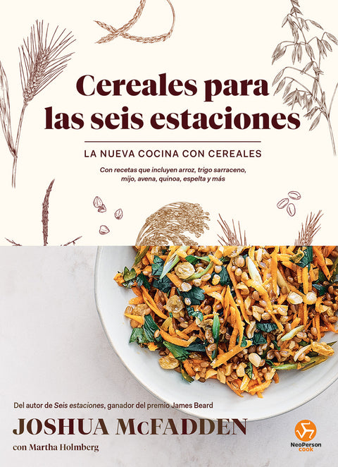  Cereales para las seis estaciones 