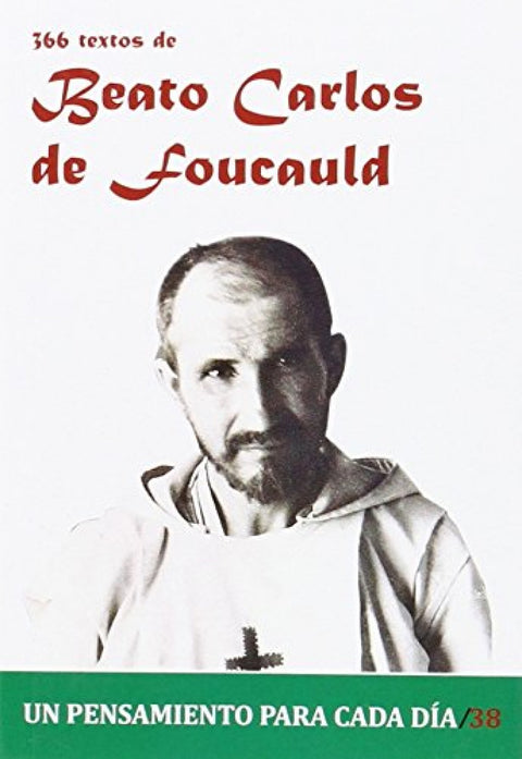  366 Textos del Beato Carlos de Foucauld 