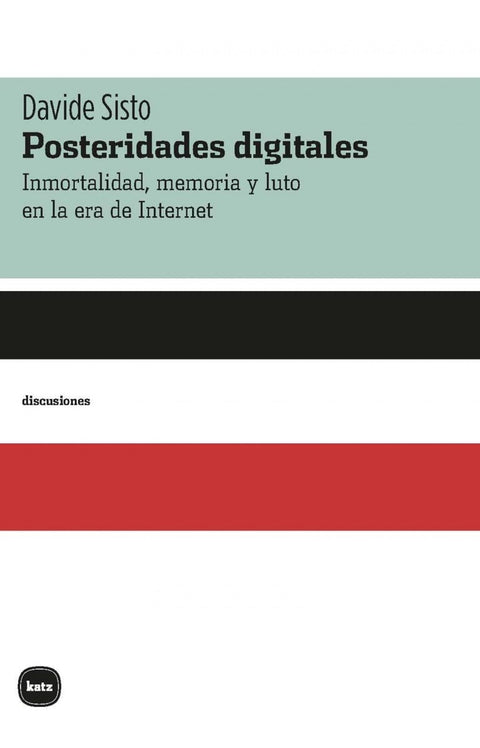  Posteridades digitales 