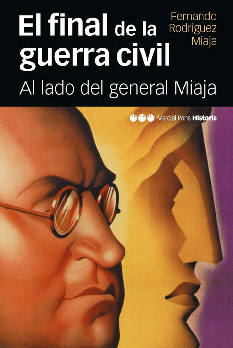  FINAL DE LA GUERRA CIVIL, EL 