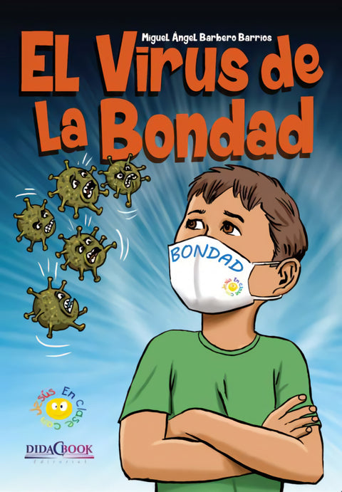  El virus de la bondad 