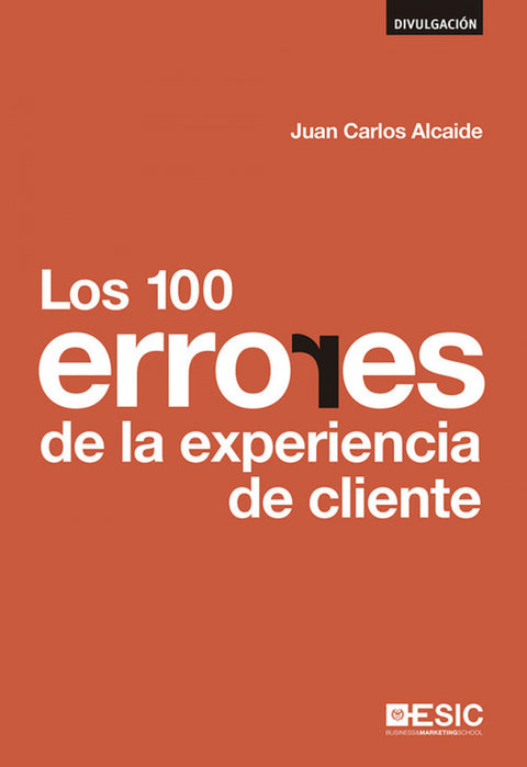  Los 1000 errores de la experiencia de cliente 