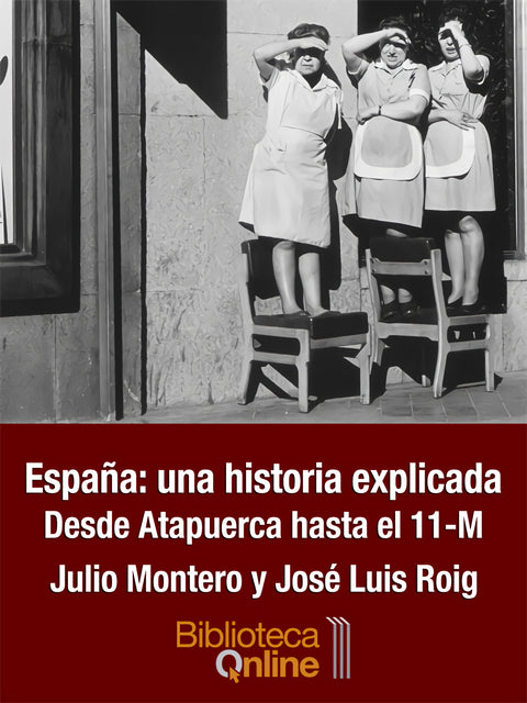  España una historia explicada 