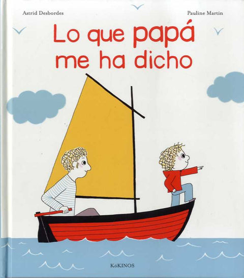  LO QUE PAPÁ ME HA DICHO 