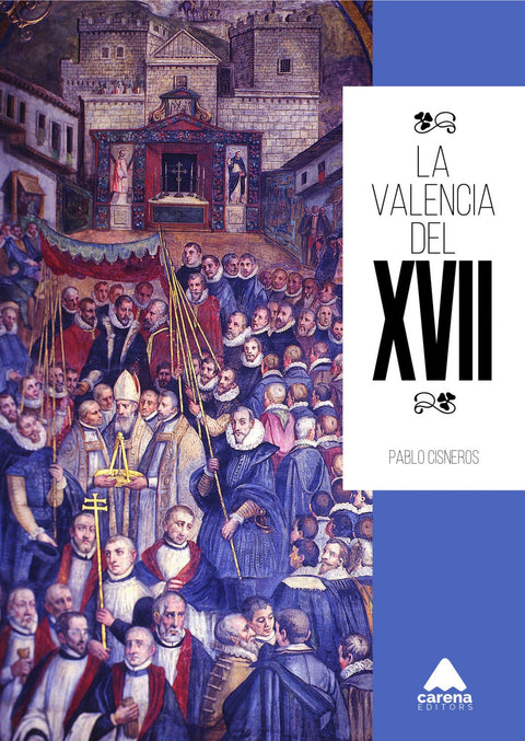  La Valencia del XVII 